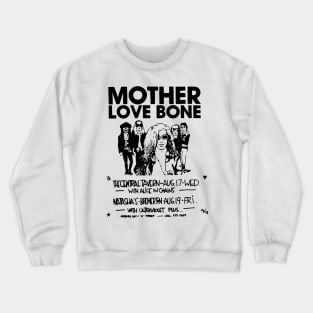 Mother-Love-Bone Crewneck Sweatshirt